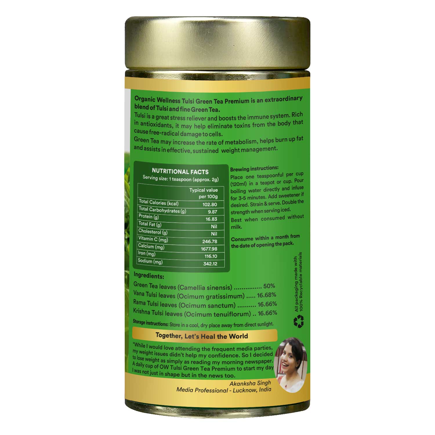 Organic Wellness Tulsi Green Tea Premium 100 grams Tin Pack - Side Label: Nutritional Facts & Ingredients Organic Wellness Tulsi Green Tea Premium 100 grams Tin Pack side packaging label showing nutritional information, certified organic ingredients, active compounds, and dietary values
