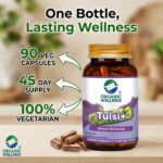 Nutritional facts, active compounds, and supplement details of Organic Wellness Tulsi+ 90 Capsules